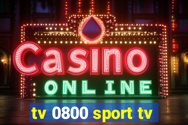 tv 0800 sport tv